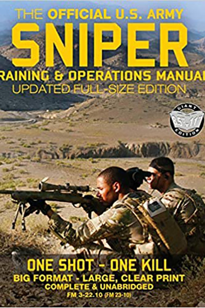 Raamat The Offical US Army Sniper Training & Operations Manual - Tallinna Akadeemilise malevkonna liikmetele kirjandus